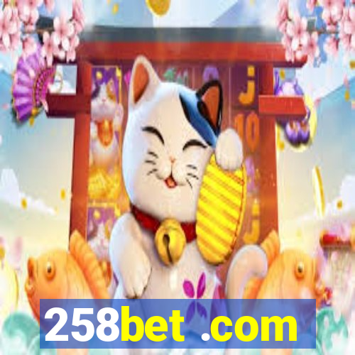 258bet .com